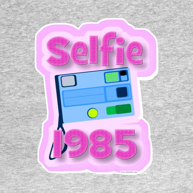 Selfie 1985 Funny Camera Retro Art by Tshirtfort